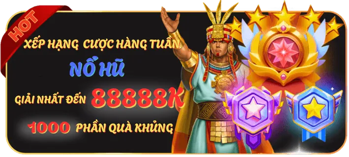 Hoàn trả hàng ngày/tuần nổ hũ